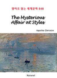 The Mysterious Affair at Styles (영어로 읽는 세계문학 848)