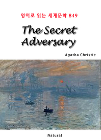 The Secret Adversary (영어로 읽는 세계문학 849)