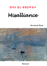 Misalliance (영어로 읽는 세계문학 854)