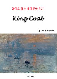 King Coal (영어로 읽는 세계문학 857)