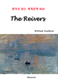 The Reivers (영어로 읽는 세계문학 868)