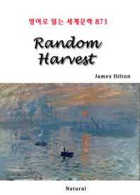 Random Harvest (영어로 읽는 세계문학 873)