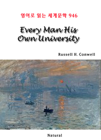 Every Man His Own University (영어로 읽는 세계문학 946)