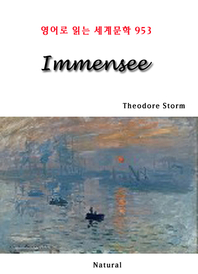Immensee (영어로 읽는 세계문학 953)